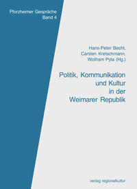 Weimarer Wertedebatte um Homosexualität im Kulturkampf zwischen Konservatismus, Liberalismus und sittlich-nationaler Erneuerung /Andreas Pretzel