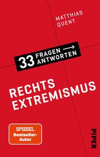 Rechtsextremismus : 33 Fragen - 33 Antworten