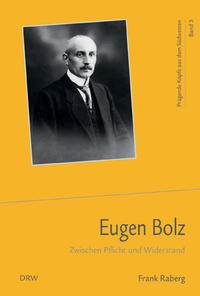 Eugen Bolz : zwischen Pflicht und Widerstand