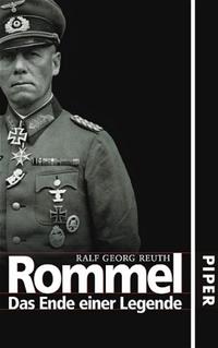Rommel : das Ende einer Legende