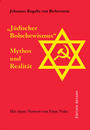 "Jüdischer Bolschewismus" - Mythos und Realität