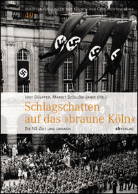 "Volksschädlinge" : zur Konstruktion und Verfolgung von "Plünderungen" durch die nationalsozialistische Justiz in Köln