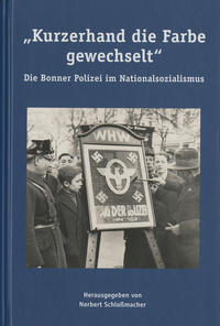 Zwischen Metropole und Provinz : Organisation und Personal der Kriminalpolizei im Bonner Raum 1925 - 1945