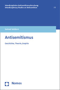 Antisemitismus : Geschichte, Theorie, Empirie