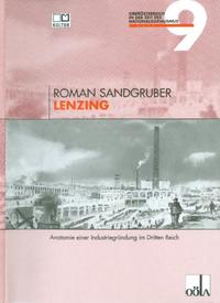 Lenzing : Anatomie einer Industriegründung im Dritten Reich