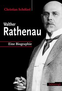 Walther Rathenau : eine Biographie