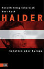 Haider : Schatten über Europa