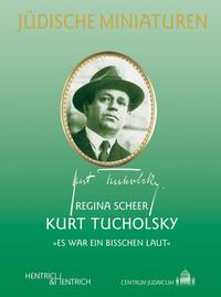 Kurt Tucholsky : "es war ein bisschen laut"