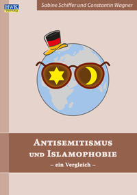 Antisemitismus und Islamophobie : ein Vergleich