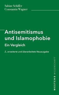 Antisemitismus und Islamophobie : ein Vergleich