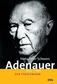 Adenauer : der Staatsmann: 1952-1967