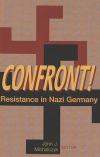 Conscience, Honor and Expediency : The German Army's Resistance to Hitler