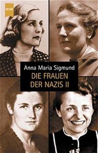 Die Frauen der Nazis II