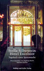 Hotel Excelsior : Tagebuch einer Spurensuche 1945/46