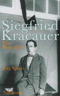 Siegfried Kracauer : eine Biographie