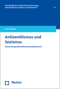 Antisemitismus und Sexismus : historisch-gesellschaftliche Konstellationen