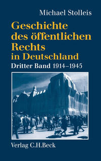 Staats- und Verwaltungsrechtwissenschaft in Republik und Diktatur 1914-1945
