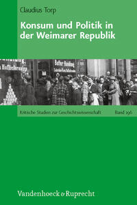 Konsum und Politik in der Weimarer Republik