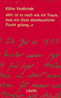 "Mir ist es noch wie ein Traum, dass mir diese abenteuerliche Flucht gelang..." : Briefe nach 1933 aus Freiburg, Frauenfeld und New York an ihren Sohn Werner