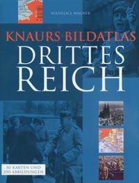Knaurs Bildatlas Drittes Reich