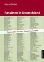 Rassisten in Deutschland : [Todesopfer rechter Gewalt seit 1990]