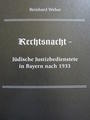 Rechtsnacht : jüdische Justizbedienstete in Bayern nach 1933