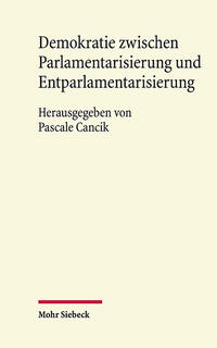 Parlamentarische Praxis und (Ent-)Parllamentarisierung in Deutschland vom Kaiserreich zur Weimarer Republik