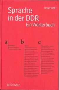 Sprache in der DDR : ein Wörterbuch