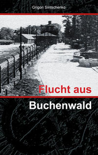 Escape from Buchenwald