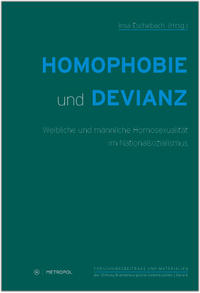 Homophobie und männliche Homosexualität in Konzentrationslagern : zur Situation der Männer mit dem rosa Winkel