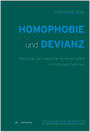 Homophobie und männliche Homosexualität in Konzentrationslagern : zur Situation der Männer mit dem rosa Winkel