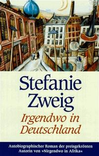 Irgendwo in Deutschland : autobiographischer Roman